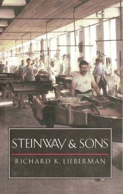 Steinway and Sons - Richard K. Lieberman