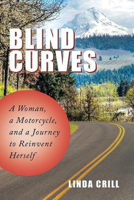 Blind Curves - Linda Crill