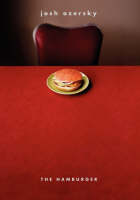 The Hamburger - Josh Ozersky