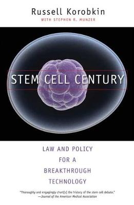 Stem Cell Century - Russell Korobkin