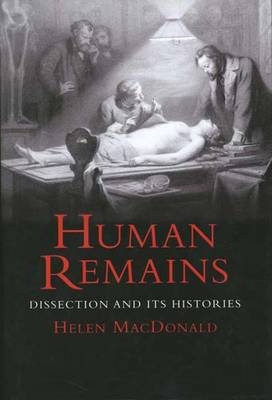 Human Remains - Helen Macdonald
