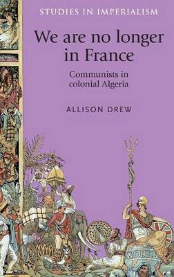 We are no longer in France -  Allison Drew