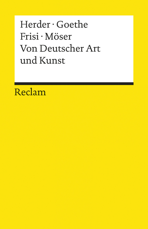 Von Deutscher Art und Kunst - Johann Gottfried Herder, Johann Wolfgang Goethe, Paolo Frisi, Justus Möser