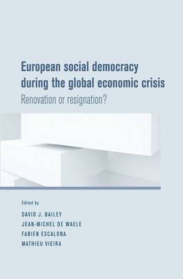 European social democracy during the global economic crisis - 