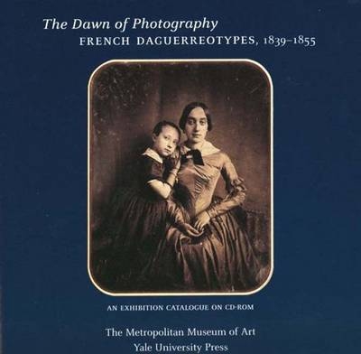 The Dawn of Photography - 