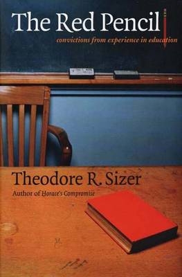 The Red Pencil - Theodore R. Sizer
