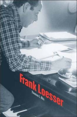 Frank Loesser - Thomas L. Riis