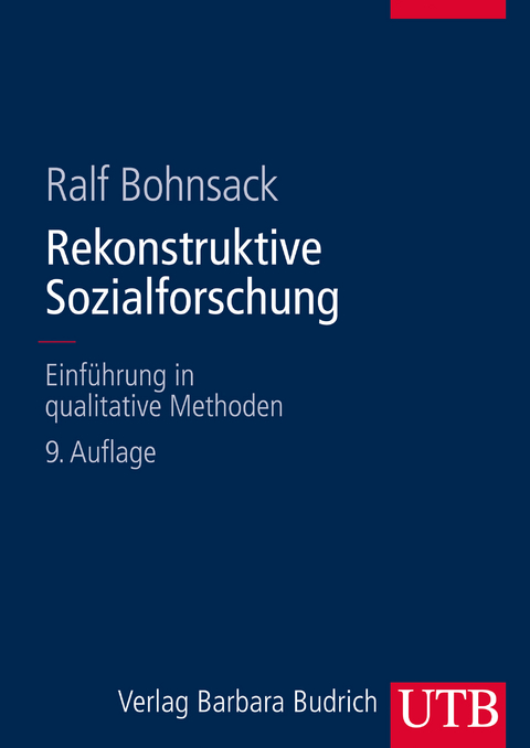 Rekonstruktive Sozialforschung - Ralf Bohnsack