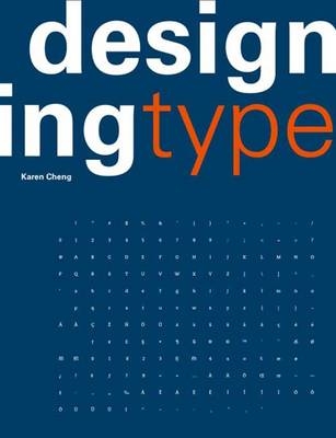 Designing Type - Karen Cheng