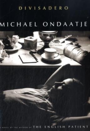 Divisadero - Michael Ondaatje