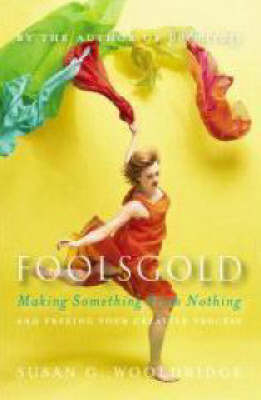 Foolsgold - Susan G. Wooldridge