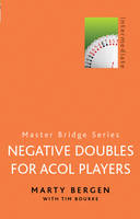 Negative Doubles for Acol Players - Marty Bergen, Tim Bourke