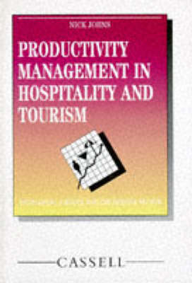 Productivity Management in Hospitality and Tourism - Nicholas Johns