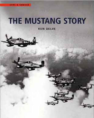 The Mustang Story - Ken Delve