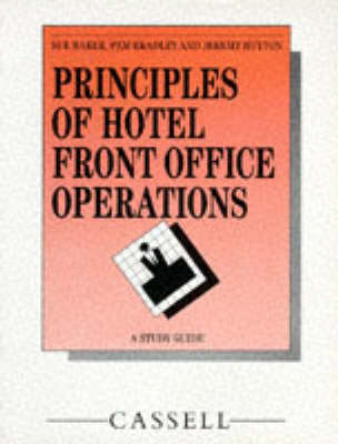 Principles of Hotel Front Office Operations - Sue Baker,  etc., Jeremy Hoyton