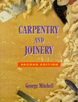 Carpentry and Joinery - George Mitchell