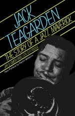 Jack Teagarden - Jay Smith, Len Guttridge