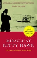 Miracle At Kitty Hawk - Fred Kelly, Orville Wright, Wilbur Wright