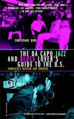The Da Capo Jazz And Blues Lover's Guide To The U.S. - Christiane Bird