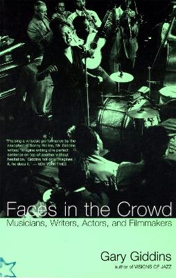 Faces In The Crowd - Gary Giddins
