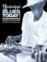Mississippi Blues Today - Stuart Nicholson