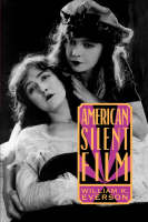 American Silent Film - William Everson