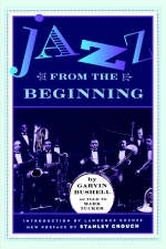 Jazz From The Beginning - Garvin Bushell