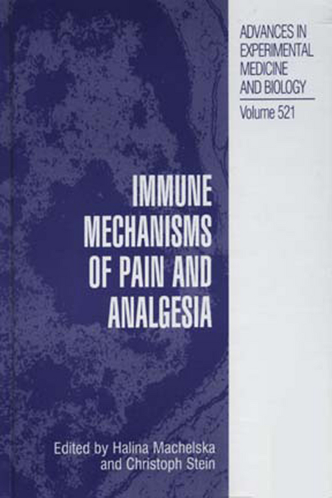 Immune Mechanisms of Pain and Analgesia - 