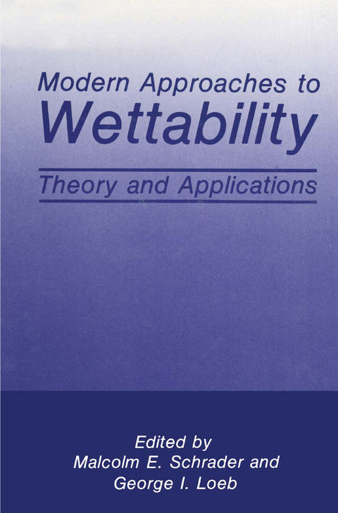 Modern Approaches to Wettability - 
