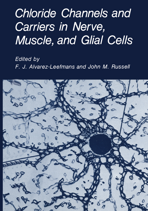 Chloride Channels and Carriers in Nerve, Muscle, and Glial Cells - 