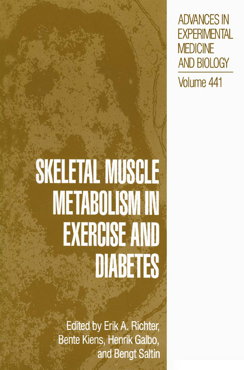 Skeletal Muscle Metabolism in Exercise and Diabetes - 