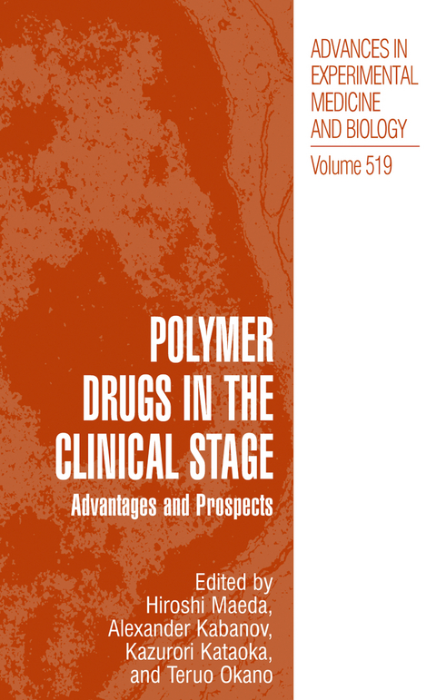 Polymer Drugs in the Clinical Stage - 