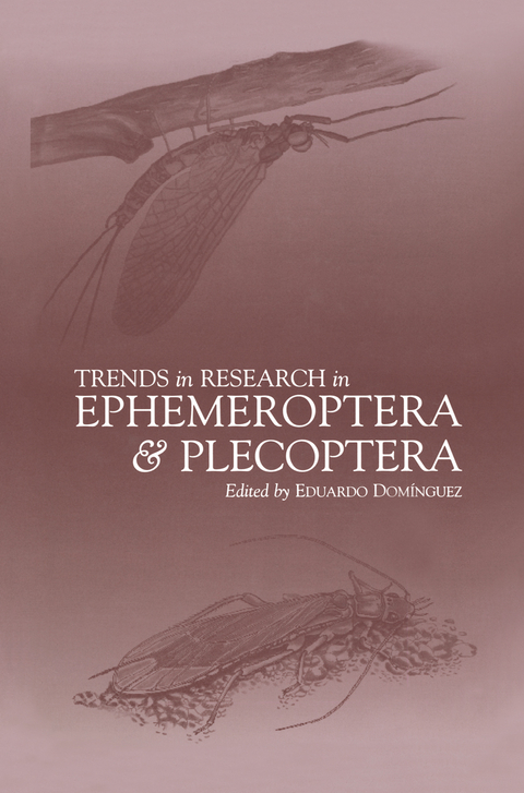 Trends in Research in Ephemeroptera and Plecoptera - 