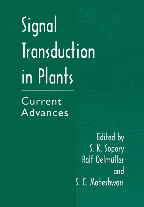 Signal Transduction in Plants - 