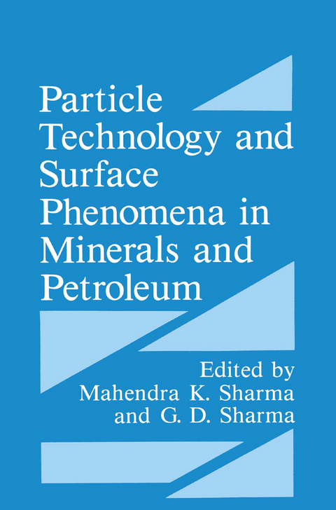 Particle Technology and Surface Phenomena in Minerals and Petroleum - 