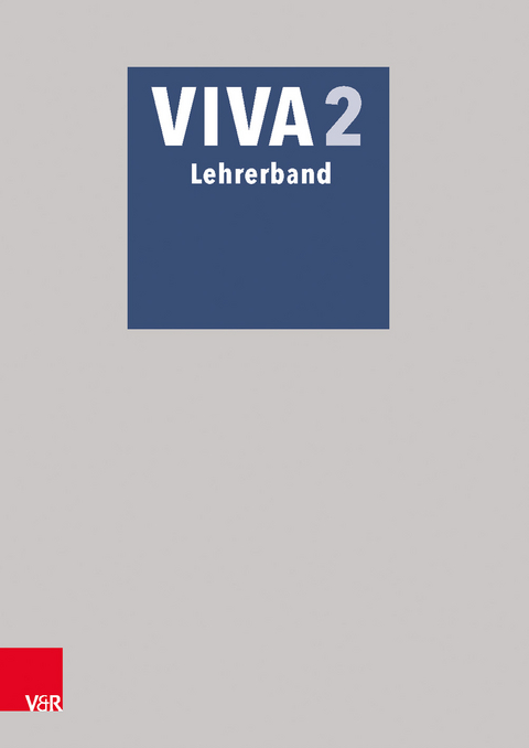 VIVA 2 Lehrerband - Verena Bartoszek, Verena Datené, Sabine Lösch, Inge Mosebach-Kaufmann, Gregor Nagengast, Christian Schöffel, Barbara Scholz, Wolfram Schröttel