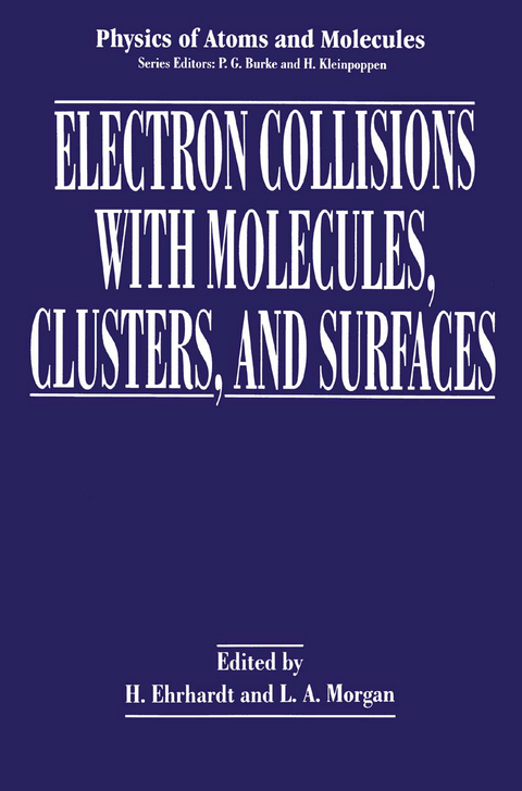Electron Collisions with Molecules, Clusters, and Surfaces - 