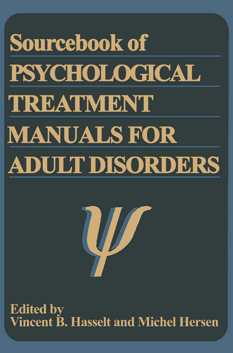 Sourcebook of Psychological Treatment Manuals for Adult Disorders - 
