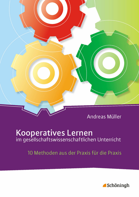 Kooperatives Lernen im gesellschaftswissenschaftlichen Unterricht - Andreas Müller