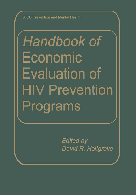 Handbook of Economic Evaluation of HIV Prevention Programs - 