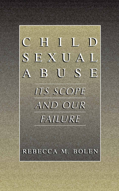 Child Sexual Abuse - Rebecca M. Bolen