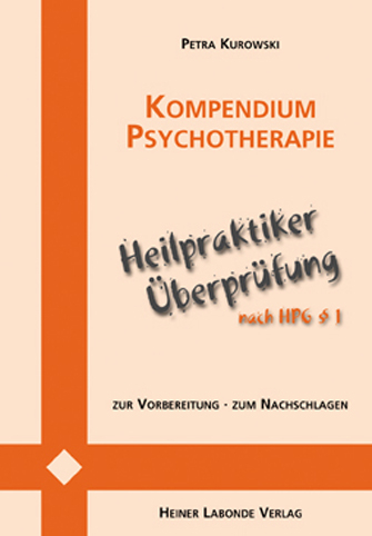 Kompendium Psychotherapie - Petra Kurowski