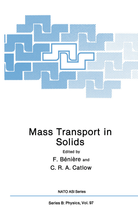 Mass Transport in Solids - F. Bénière, C. R. A. Catlow