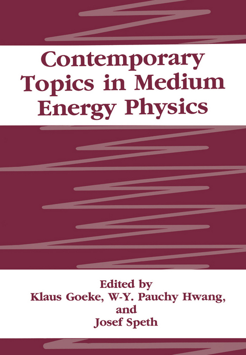 Contemporary Topics in Medium Energy Physics - 