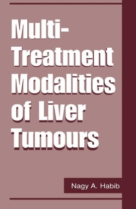 Multi Treatment Modalities of Liver Tumours - 