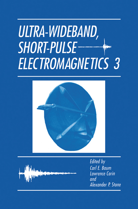 Ultra-Wideband, Short-Pulse Electromagnetics 3 - 