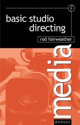 Basic Studio Directing -  Rod Fairweather