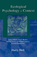 Ecological Psychology in Context -  Harry Heft