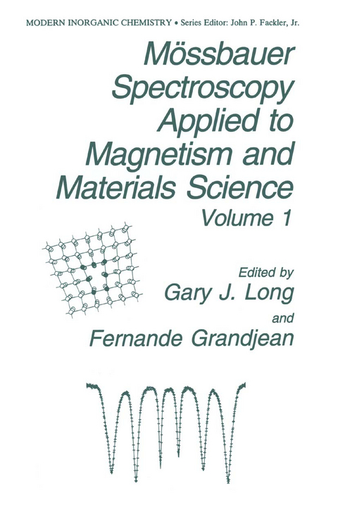 Mössbauer Spectroscopy Applied to Magnetism and Materials Science - 