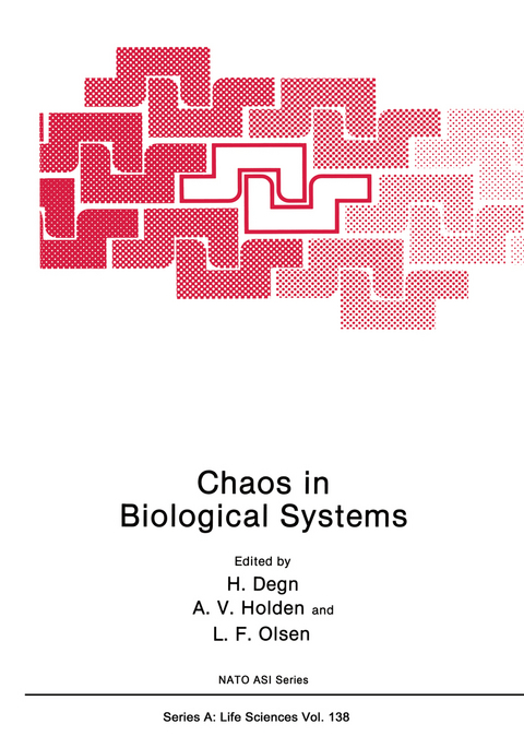 Chaos in Biological Systems - 